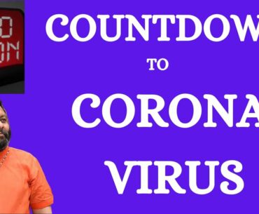 Countdown to Coronavirus| CoronaVirus ki Ulti ginti |  According to Astrology| Vivek Mudghal
