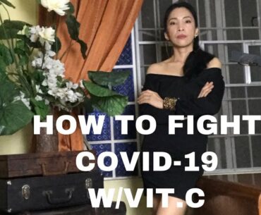 HOW TO FIGHT COVID-19 BOOST YOUR IMMUNE SYSTEM W/ ALKALINE VITAMIN C