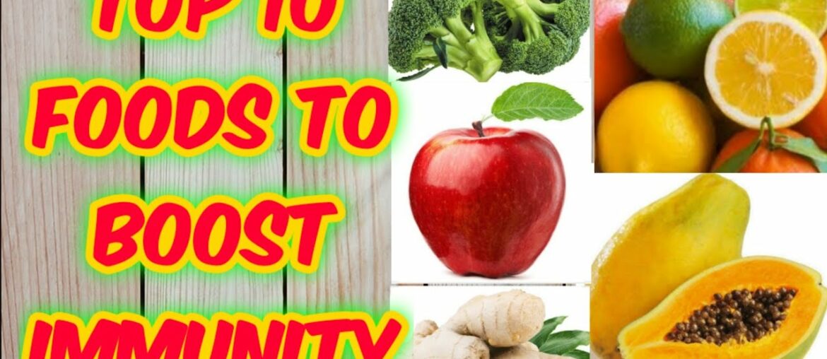 Top 10 foods to boost immunity/ Kaunsi cheezen khanay se immunity barhti hai in Urdu/hindi