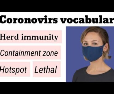 Vocabulary related to coronavirus | ( herd immunity,Hotspot many more)