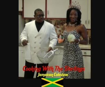 Cooking With The Sterlings - Jamaican Coleslaw (Episode #8)