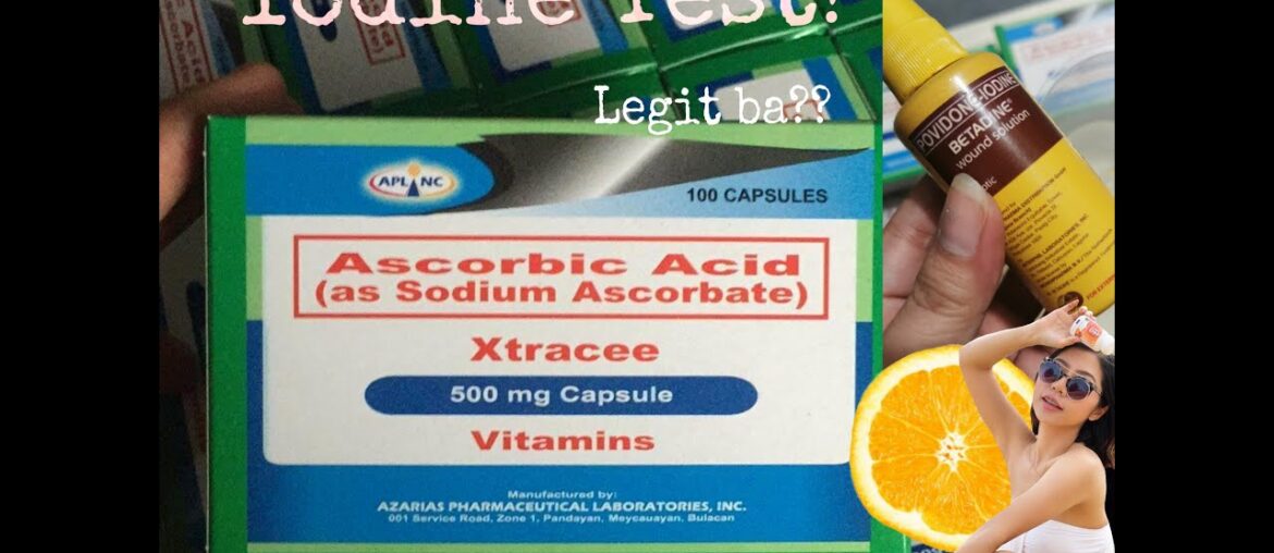 SODIUM ASCORBATE XTRACEE BETADINE TEST || Legit ba? || Baka mura kasi fake? || Review || Katthy B.