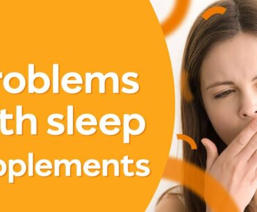 What supplements to take for problems with sleep?