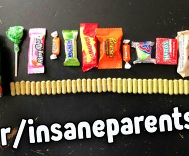 r/insaneparents | "I'LL TRADE 1 CANDY FOR 1 VITAMIN!"