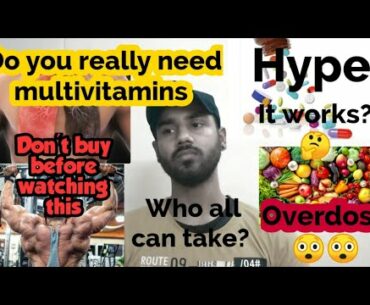 Do you really require multivitamins supplements (everything about multivitamins supplements