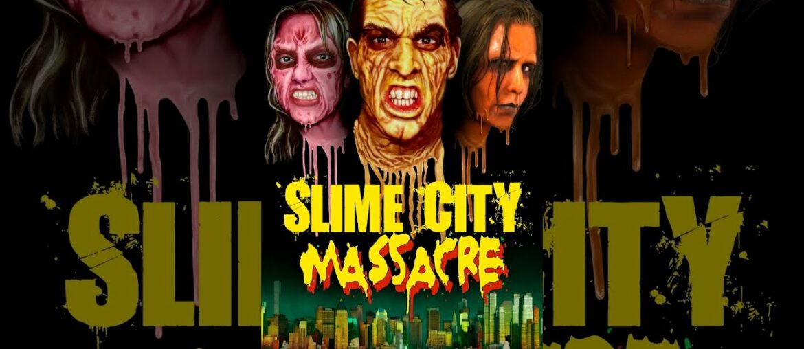 Slime City Massacre