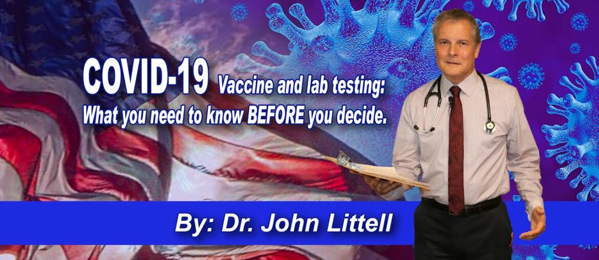 COVID-19 Vaccine and lab testing: what you need to know BEFORE you decide.