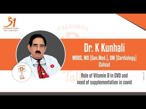 Role of Vitamin D in CVD and need of supplementation in COVID 19 by Dr. K Kunhali Cardiologist