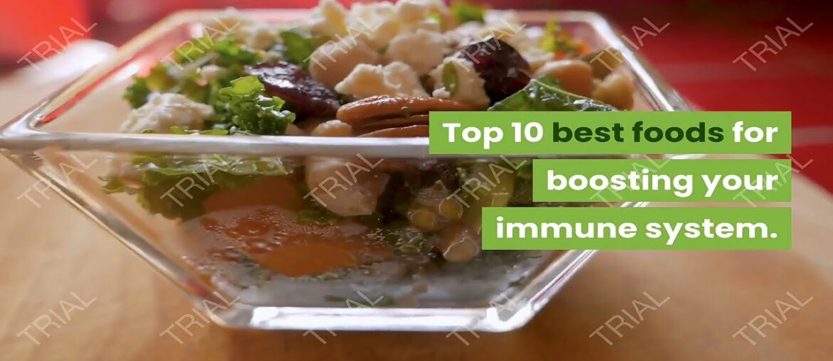 Top 10 foods that can boost your immunity#Covid 19|Trial Stuff.