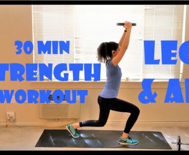 30 Minute Strength Workout | Legs & Abs | With Weights Or Body Weight