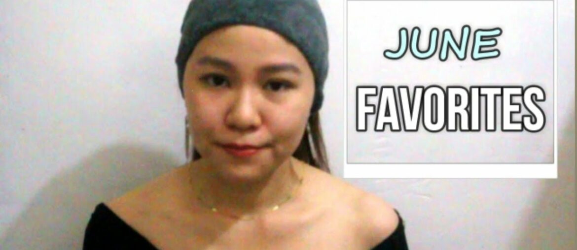 JUNE favorites 2020 // health + wellness | kiss & makeup