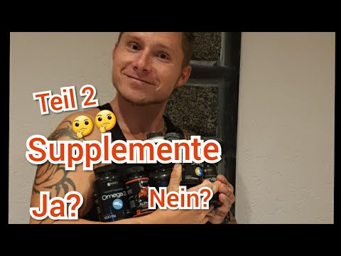 Supplemente!! Ja?! Nein?! Teil 2