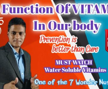 Benifits & functions of Vitamins in our body. | Water Soluble Vitamins | Abhishek Mallick | 2020