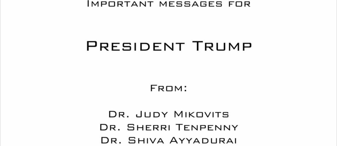 Doctors' Message For President Trump - Message For Prime Minister Trudeau - Covid Info - 1