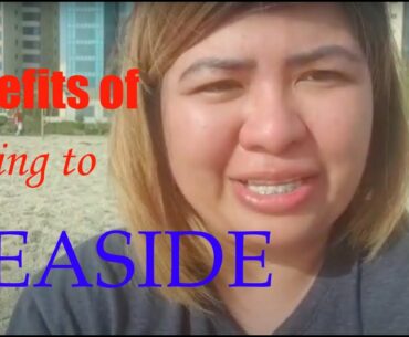 Benefits of going to Seaside after lockdown| Kuwait | CoVid 19