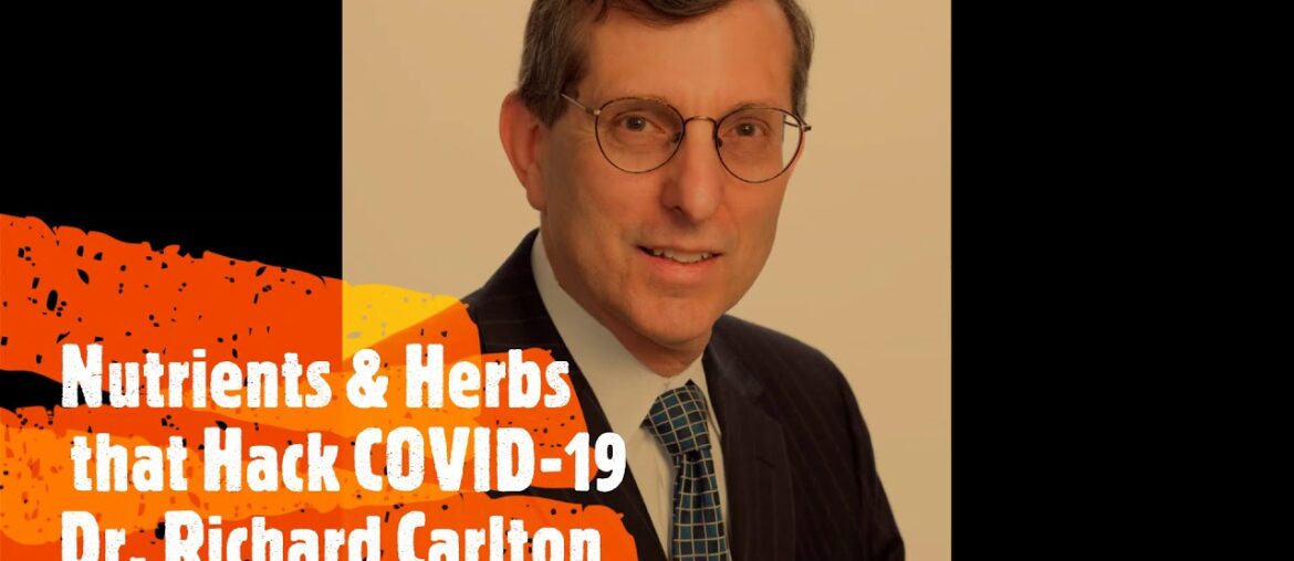 Now Playing: Nutrients and Herbs that Hack COVID-19