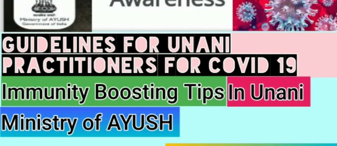 "Unani Immunity bossting tips against Corona virus"/GUIDELINES for UNANI PRACTITIONERS for COVID 19