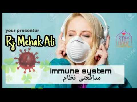 Immune system about COVID19 | Rj Mehak Ali