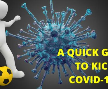 A Quick Guide To Kick COVID-19 | INFO SPOT