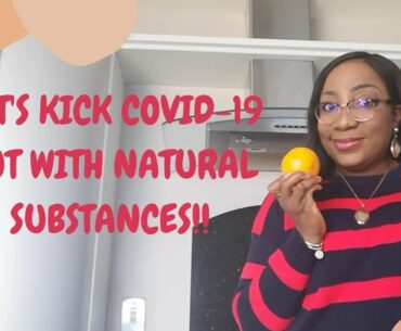 8 Natural Substances for Immunity during COVID-19