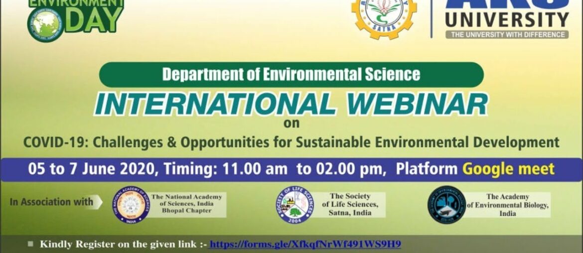 Day -1 : International Webinar on "Covid19 Challenges & Opportunities for sustainable Environmental