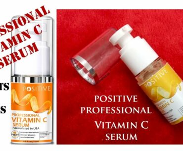 Positive Professional Vitamin C Serum | Honest Review | SahiJeeth