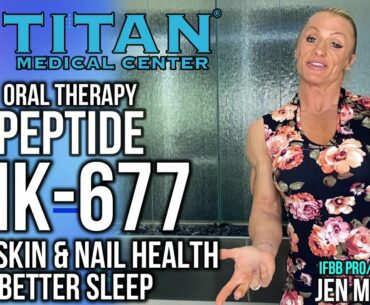 Oral Peptide MK-677 Review by IFBB Pro Jen McEnery