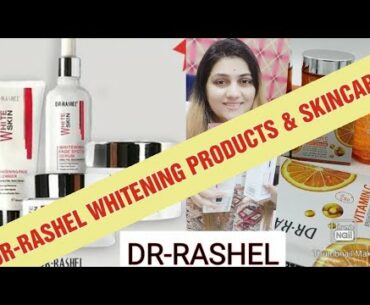 How to use Dr-RASHEL PRODUCTS|| Dr rashel whitening & skincare products review|| Dr rashel Vitamin C