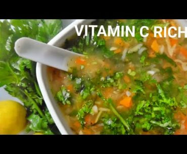 VITAMIN C rich lemon coriander soup | Immunity booster soup