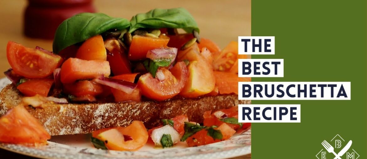 Bruschetta | easy recipe and all nutrition info