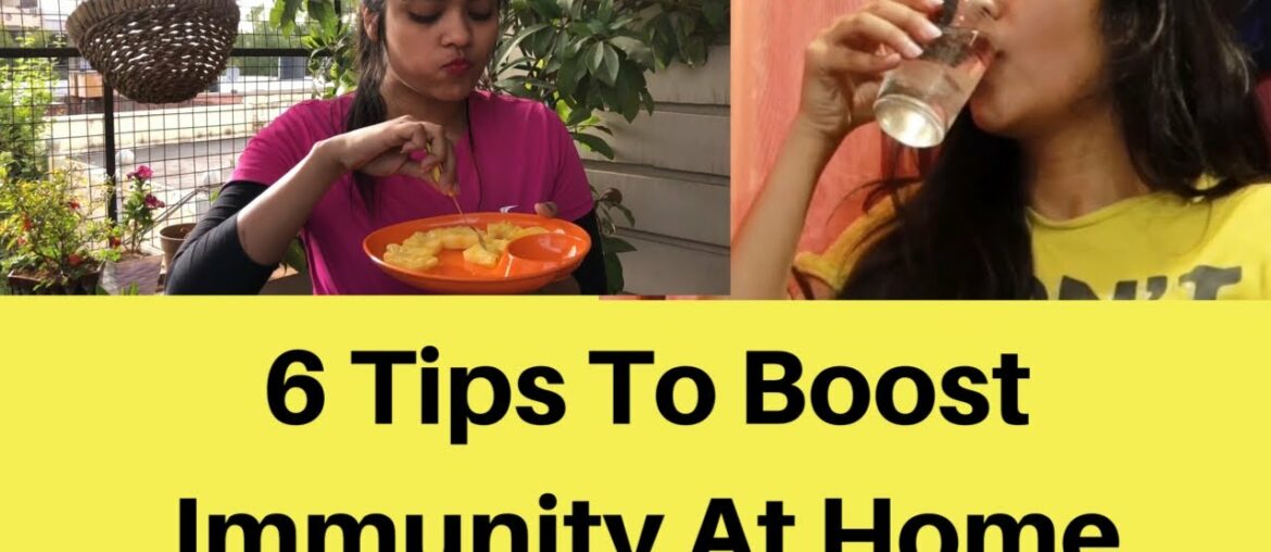 6 Tips to boost Immunity at Home |Somya Luhadia