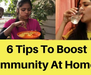 6 Tips to boost Immunity at Home |Somya Luhadia