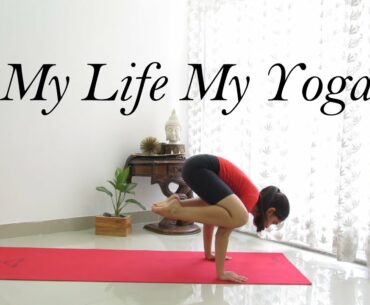 My life My Yoga | Happy International Yoga Day