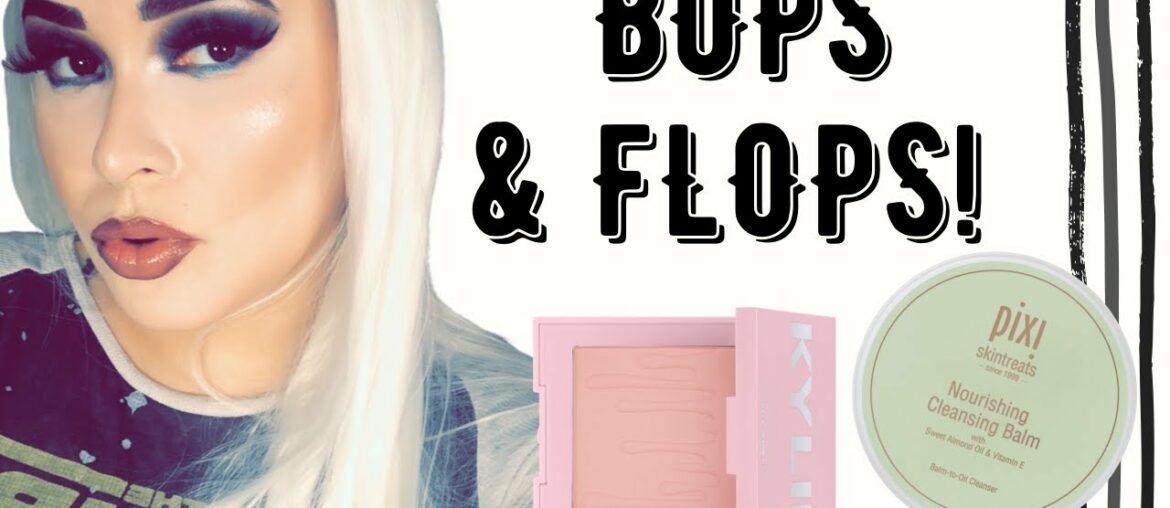 BOPS & FLOPS| Favorite Beauty Products May Edition