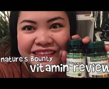 #NATURE'S BOUNTY#IMMUNESYSTEM/REVIEW NATURE'S BOUNTY REVIEW MAGANDA NG BA?|ANARECK EMPAS