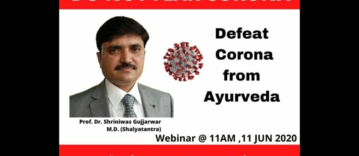 "Defeat Corona Through Ayurveda" by Dr. Shriniwas Gujjarwar, Boost Your Immunity, Fightback COVID19