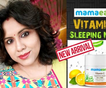 ***New*** | MamaEarth Sleeping Mask | Review | Vitamin C & Aloe Vera |