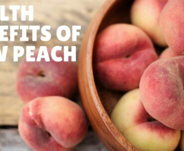 Health Benefits and Nutrition Facts Of Raw Peach - Vitamins, Iron, Potassium, Calcium and More.