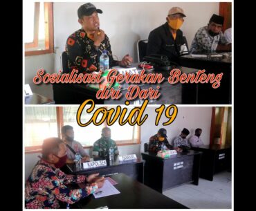 Sosialisasi Gerakan Benteng Diri Dari COVID 19