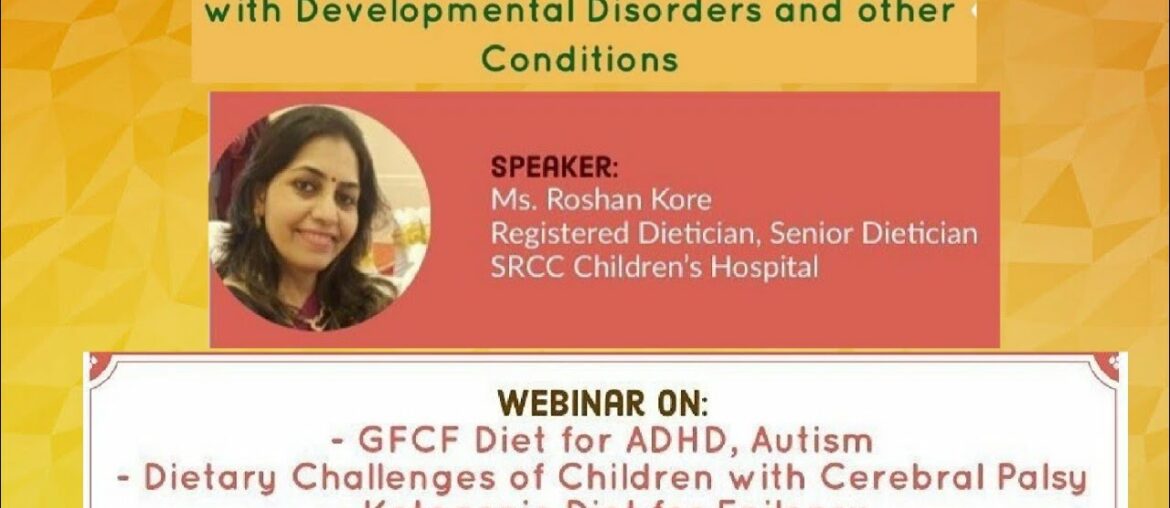 Webinar on Role of Nutrition in Children with Developmental Disorders and other Conditions