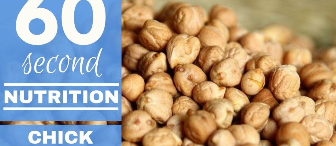 60 SECOND NUTRITION: CHICKPEAS