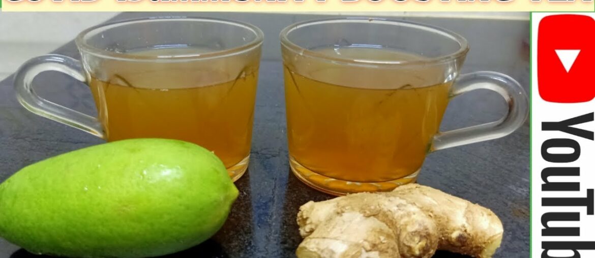 Covid-19:Immunity booster ginger and lemon tea recipe//Immunity booster recipe//Immunity booster tea