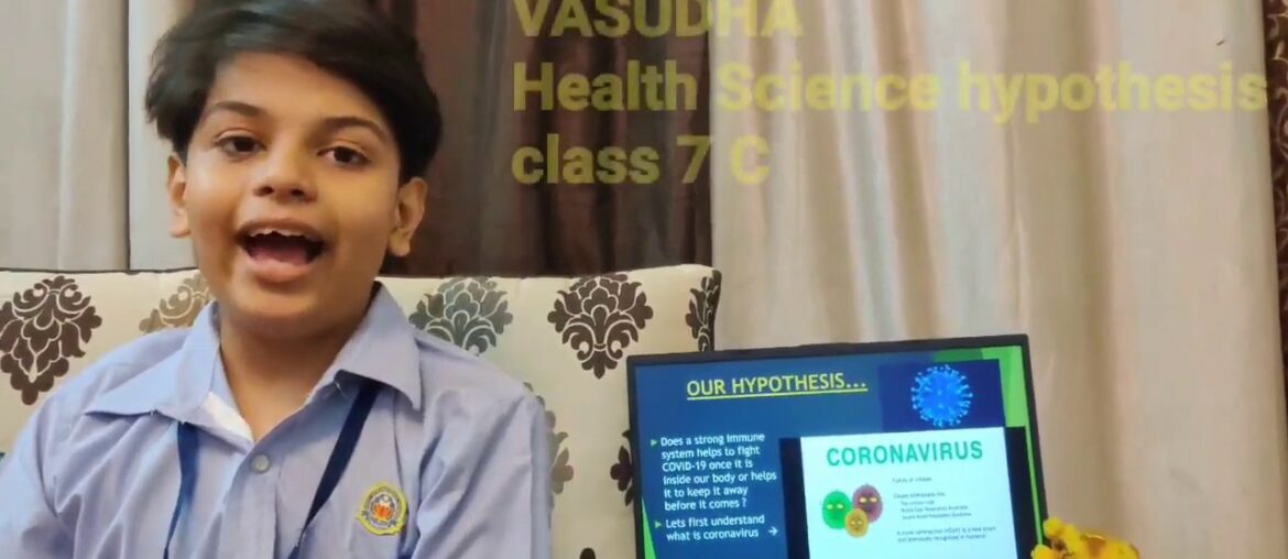 Vasudha health sciences project on immune system vs covid 19: Vihaan Nagar