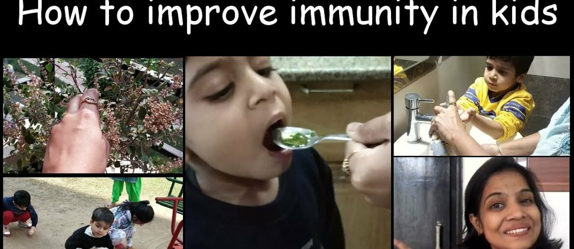 How to boost immunity in kids | Tips to strengthen kid's immune system | In Hindi