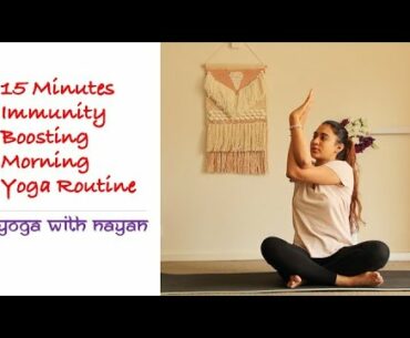 Let's fight CORONA Virus: Immunity Boosting Yoga Sequence