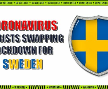 Coronavirus - The tourists swapping lockdown for Sweden - BBC News