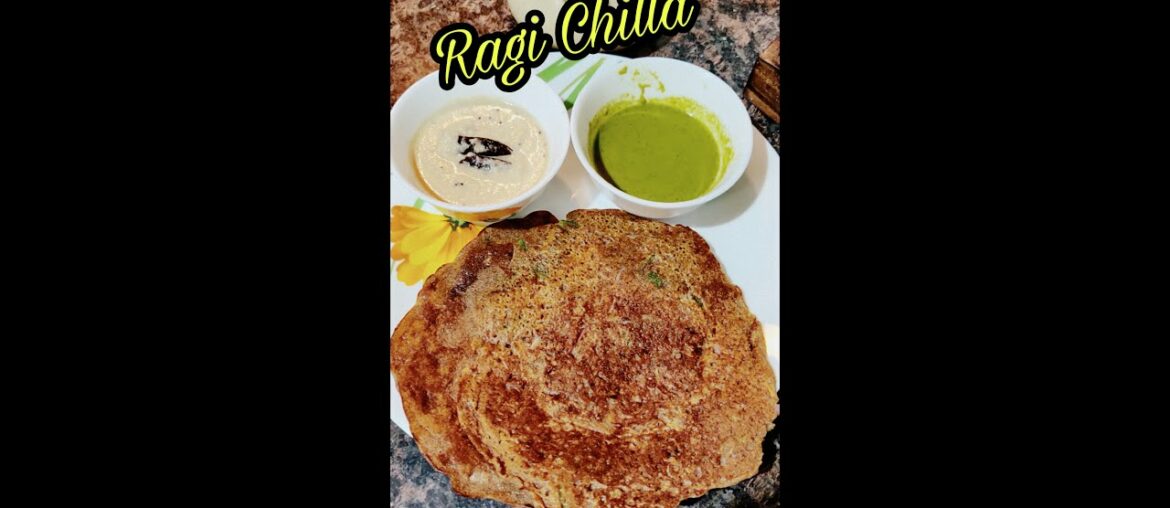 Ragi Chilla/finger millet chilla/healthy recipe/weight loss recipe/immunity booster/easy to cook