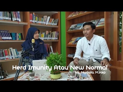 Covid19 || Herd Immunity atau New Normal ???