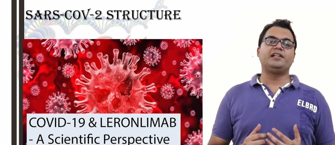 COVID-19 and LERONLIMAB - A Scientific Perspective