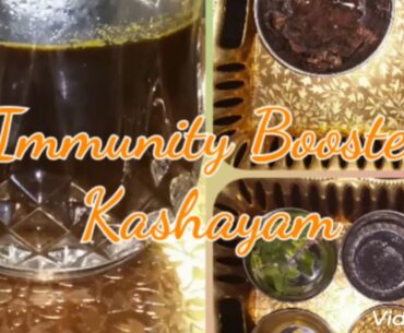 Immunity Booster Kashayam!!